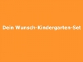 Wunsch-Kindergarten-Set 