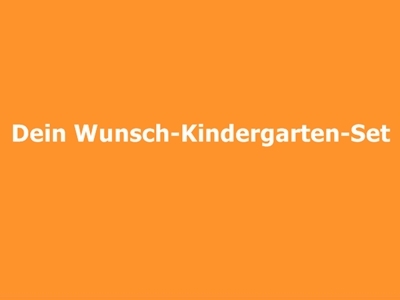Bild 1 von Wunsch-Kindergarten-Set 